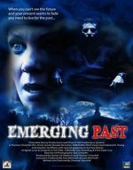Watch Emerging Past Zmovies