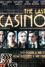 Watch The Last Casino Zmovies