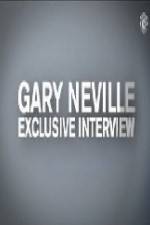 Watch The Gary Neville Interview Zmovies