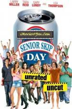 Watch Senior Skip Day Zmovies