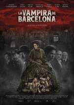Watch The Barcelona Vampiress Zmovies