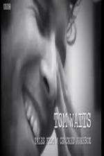 Watch Tom Waits: Tales from a Cracked Jukebox Zmovies