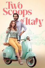 Watch Two Scoops of Italy Zmovies