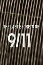 Watch The Last Secrets of 9/11 Zmovies