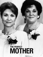 Watch The Perfect Mother Zmovies