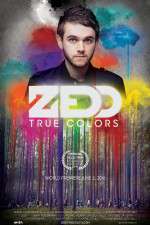 Watch Zedd True Colors Zmovies