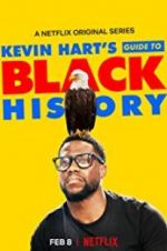 Watch Kevin Hart\'s Guide to Black History Zmovies