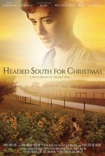 Watch Headed South for Christmas Zmovies