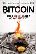 Watch Bitcoin: The End of Money as We Know It Zmovies
