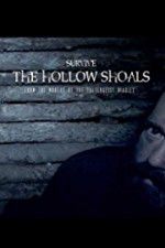 Watch Survive The Hollow Shoals Zmovies