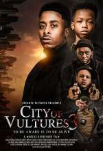 Watch City of Vultures 3 Zmovies