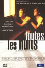 Watch Toutes les nuits Zmovies