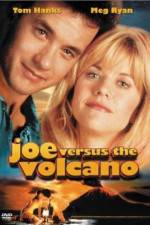 Watch Joe Versus the Volcano Zmovies
