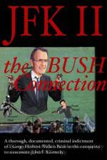 Watch JFK II The Bush Connection Zmovies