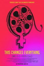 Watch This Changes Everything Zmovies