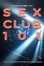 Watch Sex Club 101 Zmovies