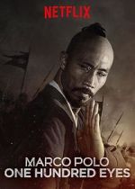 Watch Marco Polo: One Hundred Eyes (TV Short 2015) Zmovies