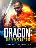 Watch Dragon: The Weapon of God Zmovies