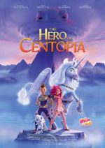 Watch Mia and Me: The Hero of Centopia Zmovies
