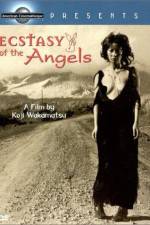Watch Ecstasy of the Angels Zmovies