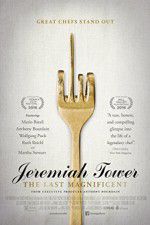 Watch Jeremiah Tower: The Last Magnificent Zmovies