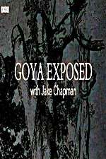 Watch Goya Exposed with Jake Chapman Zmovies