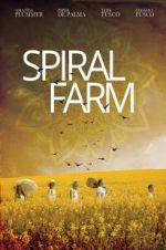 Watch Spiral Farm Zmovies