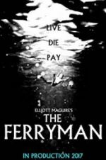 Watch The Ferryman Zmovies