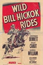 Watch Wild Bill Hickok Rides Zmovies