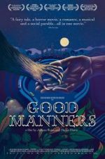 Watch Good Manners Zmovies