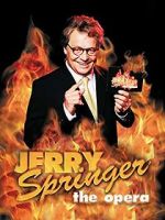 Watch Jerry Springer: The Opera Zmovies