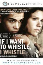 Watch If I Want to Whistle I Whistle Zmovies