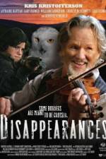 Watch Disappearances Zmovies