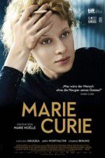 Watch Marie Curie The Courage of Knowledge Zmovies