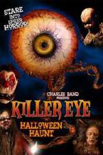 Watch Killer Eye Halloween Haunt Zmovies