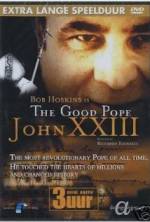 Watch The Good Pope: Pope John XXIII Zmovies