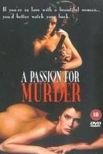 Watch Deadlock: A Passion for Murder Zmovies