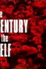 Watch The Century Of Self Zmovies