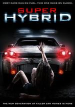 Watch Super Hybrid Zmovies