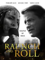 Watch Raunch and Roll Zmovies
