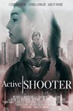 Watch Active Shooter Zmovies