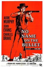 Watch No Name on the Bullet Zmovies