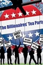 Watch The Billionaires\' Tea Party Zmovies