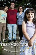 Watch My Transgender Kid Zmovies