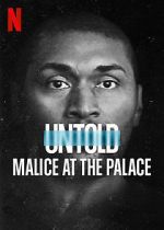Watch Untold: Malice at the Palace Zmovies