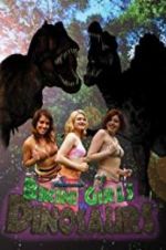 Watch Bikini Girls v Dinosaurs Zmovies