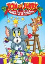 Watch Tom and Jerry: Paws for a Holiday Zmovies