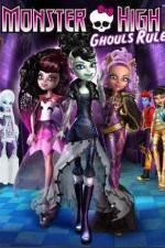 Watch Monster High Ghouls Rule Zmovies