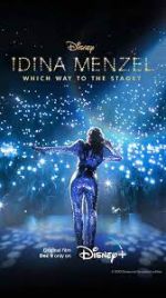 Watch Idina Menzel: Which Way to the Stage? Zmovies