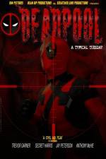 Watch Deadpool: A Typical Tuesday Zmovies